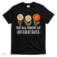 We All Grow At Different Rates Back To School Teacher T-Shirt thumb 0