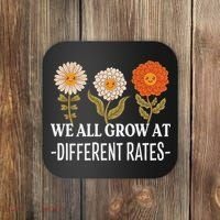 We All Grow At Different Rates Back To School Teacher Coaster thumb 0