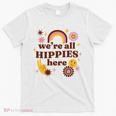 We're All Hippies Here Rainbow Retro T-Shirt