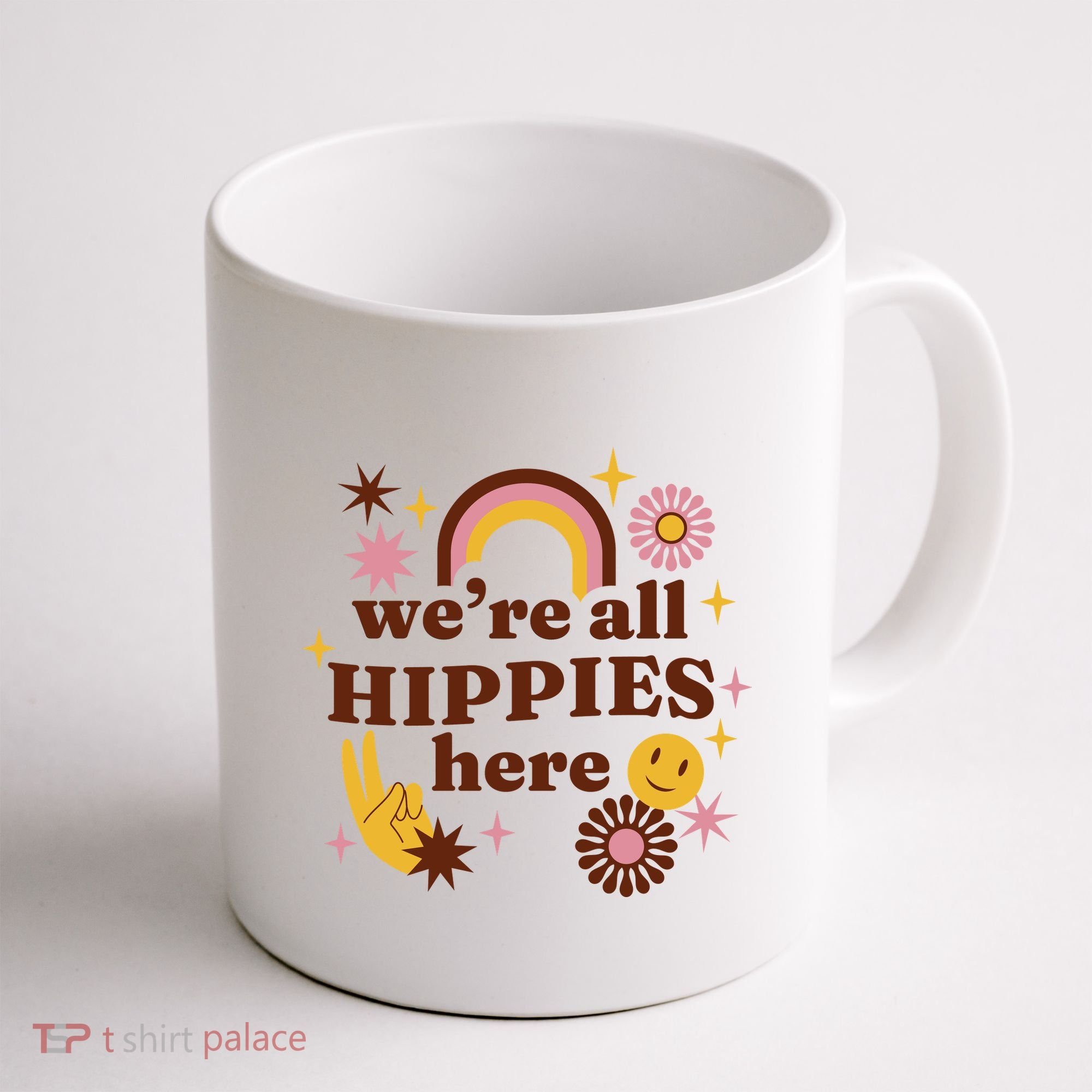 We're All Hippies Here Rainbow Retro Coffee Mug