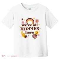 We're All Hippies Here Rainbow Retro Toddler T-Shirt thumb 0