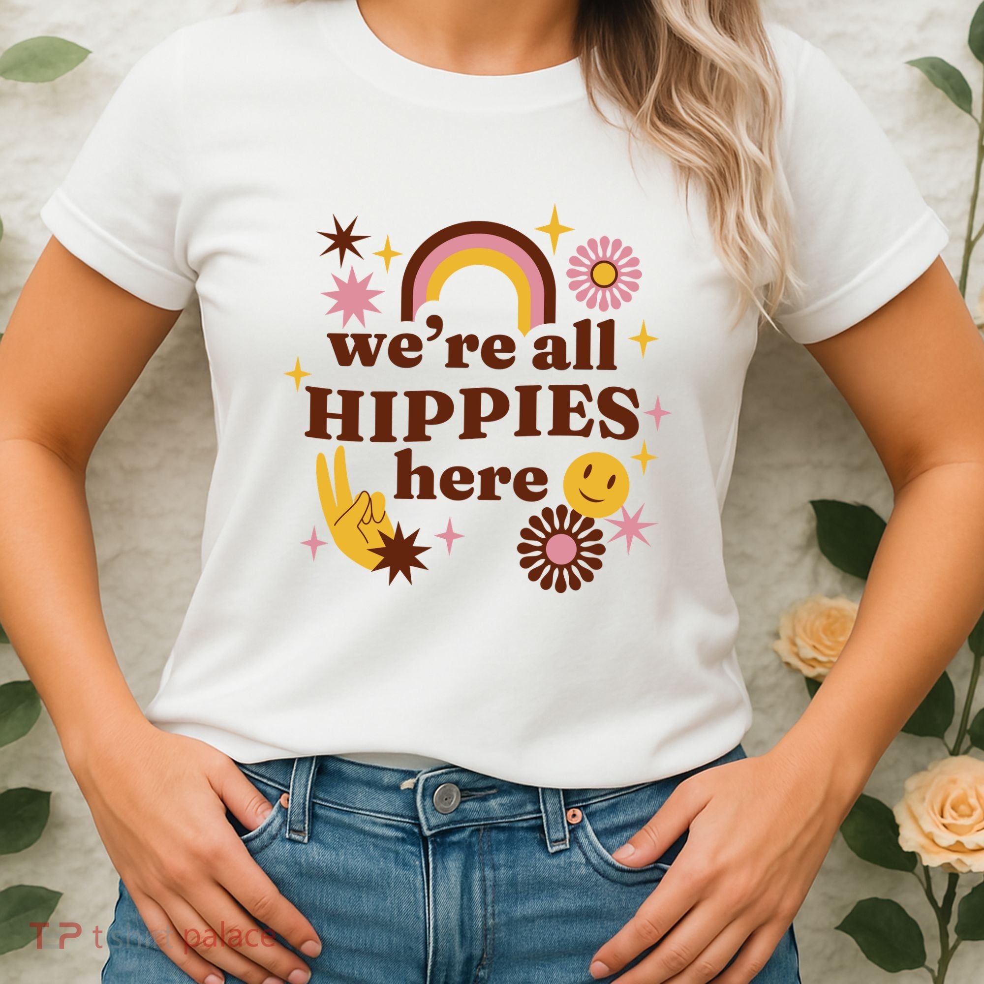 We're All Hippies Here Rainbow Retro Women's T-Shirt