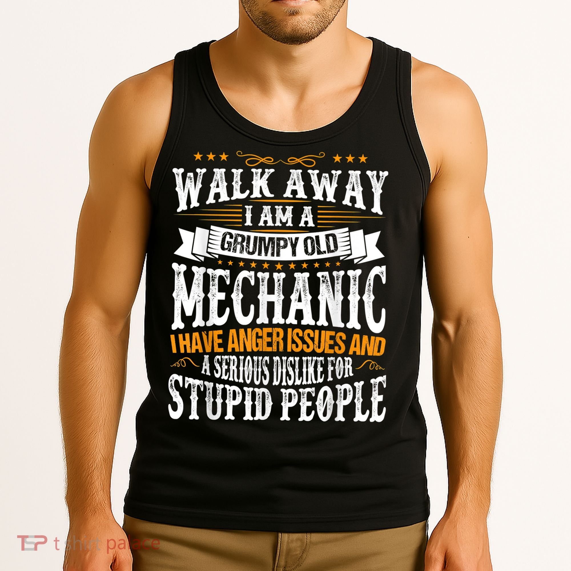 Walk Away I Am A Grumpy Old Mechanic I Have Anger Issues Tank Top