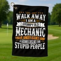 Walk Away I Am A Grumpy Old Mechanic I Have Anger Issues Golf Towel thumb 1