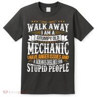 Walk Away I Am A Grumpy Old Mechanic I Have Anger Issues T-Shirt thumb 0