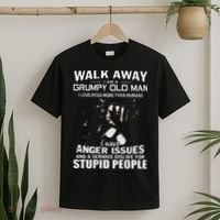 Walk Away I Am A Grumpy Old Man I Love Dogs More Than Humans T-Shirt thumb 2