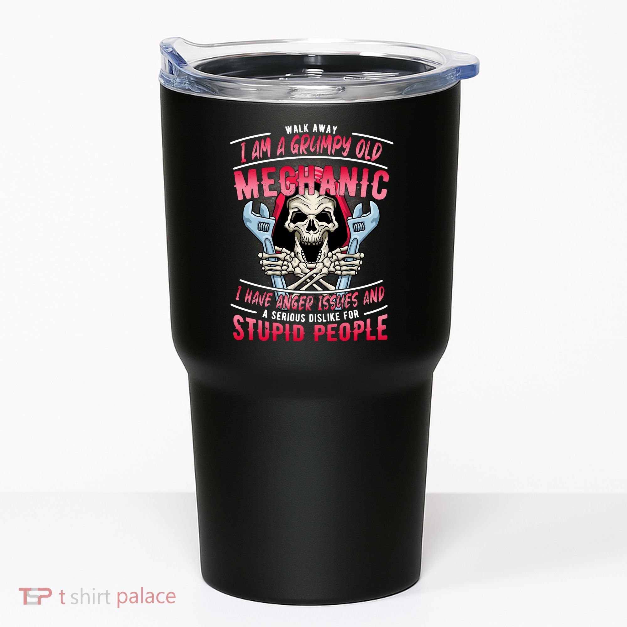 Walk Away I Am A Grumpy Old Mechanic I Have Anger Issues Tumbler