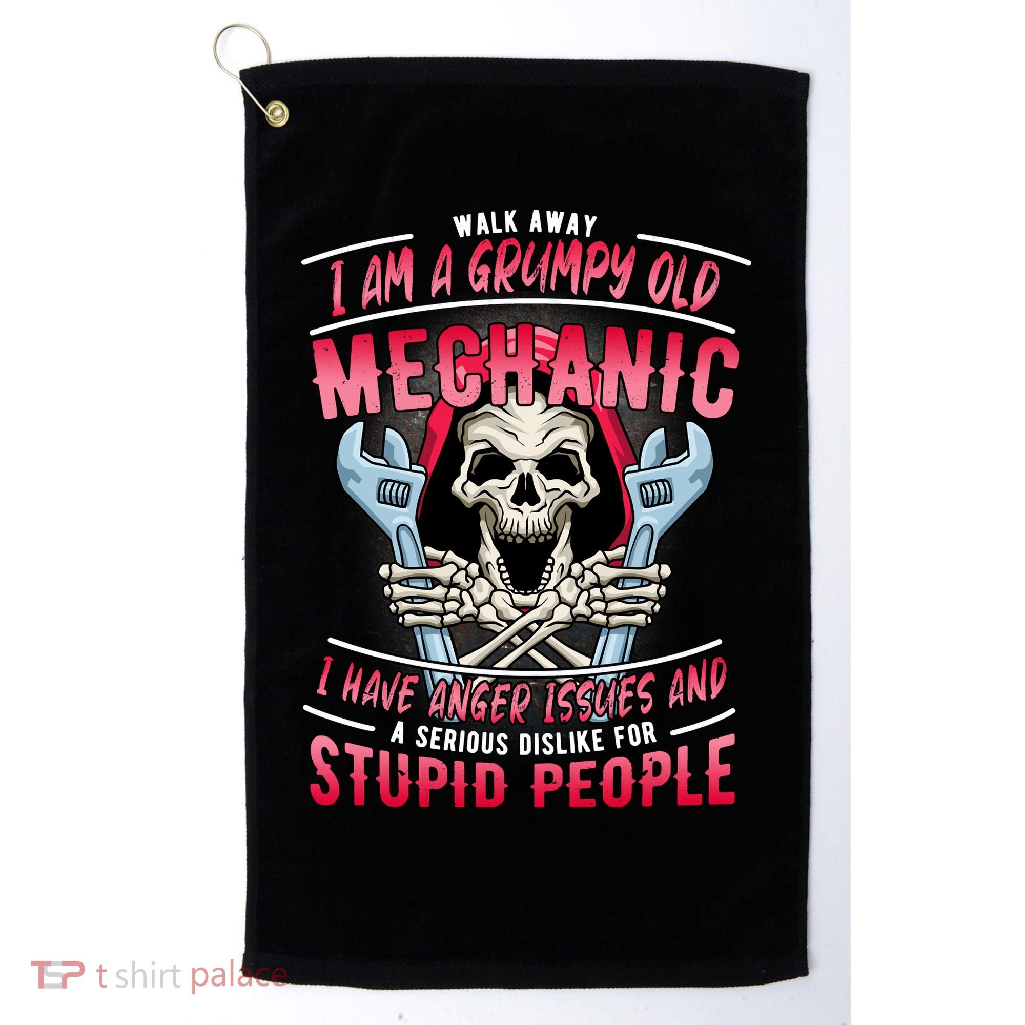Walk Away I Am A Grumpy Old Mechanic I Have Anger Issues Golf Towel