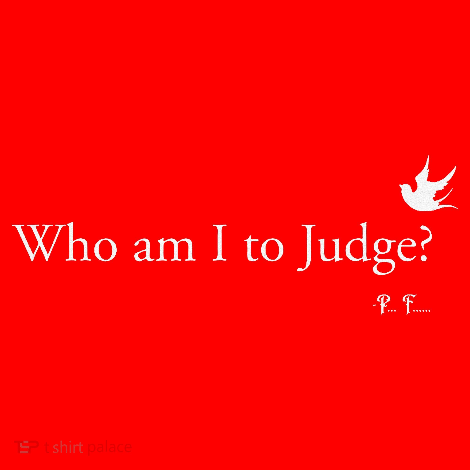 Who Am I To Judge Santa Hat