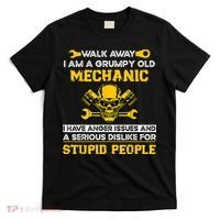 Walk Away I Am A Grumpy Old Mechanic I Have Anger Issues T-Shirt thumb 0