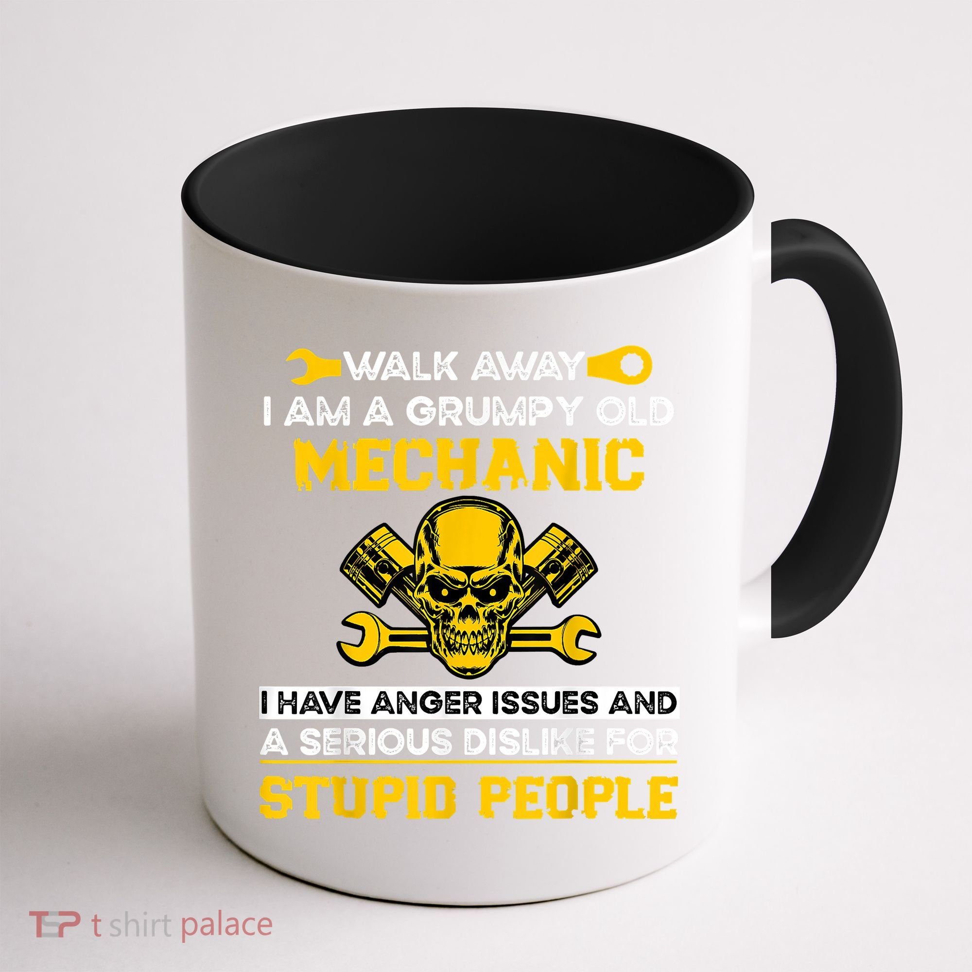 Walk Away I Am A Grumpy Old Mechanic I Have Anger Issues Coffee Mug