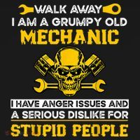 Walk Away I Am A Grumpy Old Mechanic I Have Anger Issues Polo thumb 3