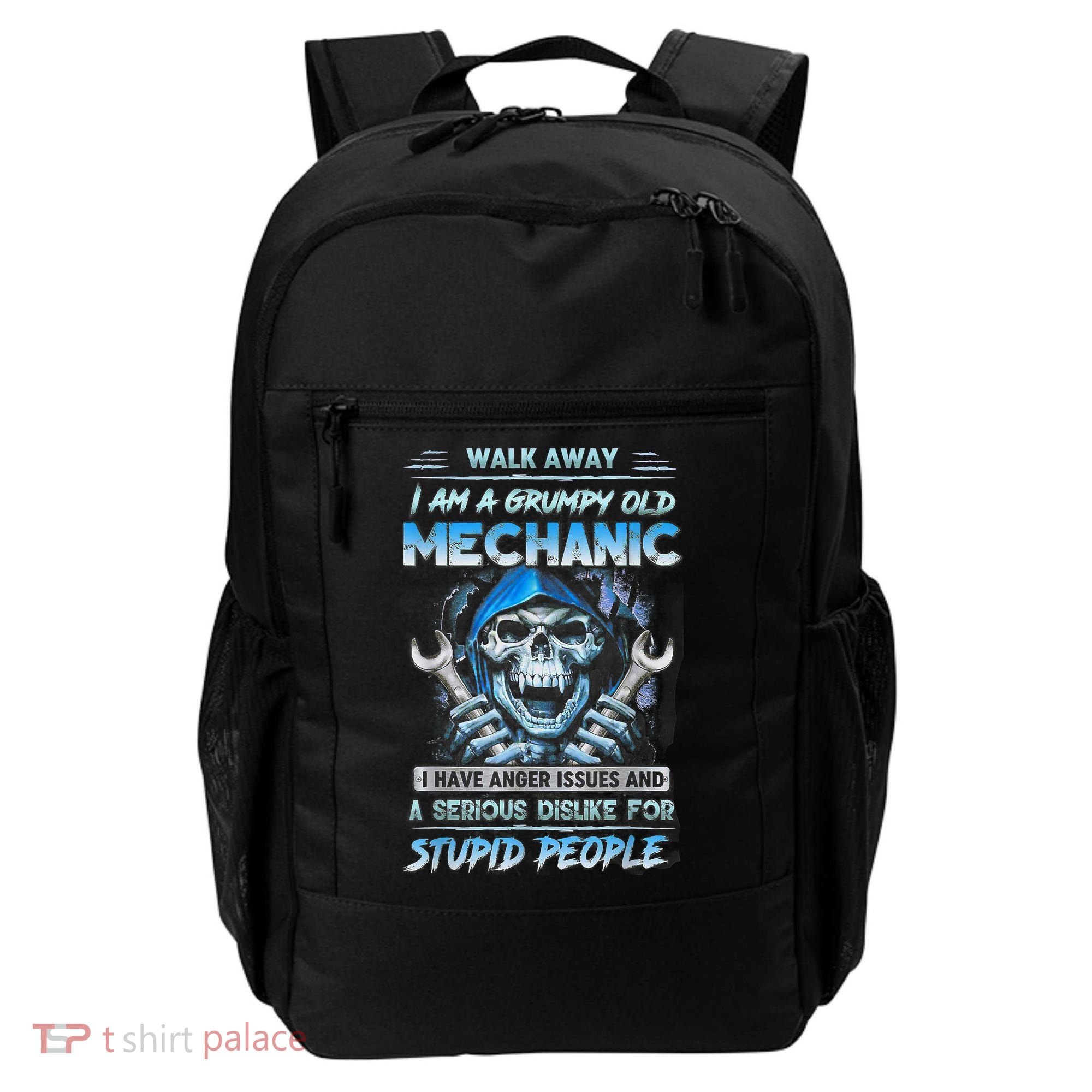 Walk Away I Am A Grumpy Old Mechanic I Have Anger Issues Backpack
