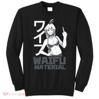 Waifu Material Anime Funny Sweatshirt thumb 0