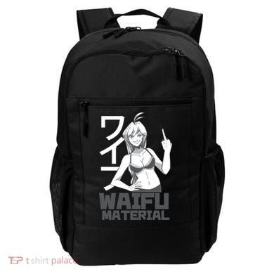 Waifu Material Anime Funny Backpack