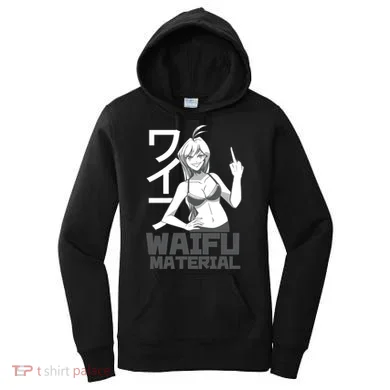 Waifu Material Anime Funny Women's Hoodie