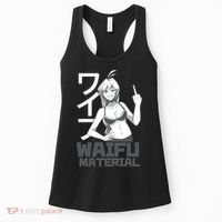 Waifu Material Anime Funny Women's Tank Top thumb 0
