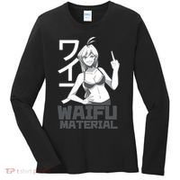 Waifu Material Anime Funny Women's Long Sleeve Shirt thumb 0