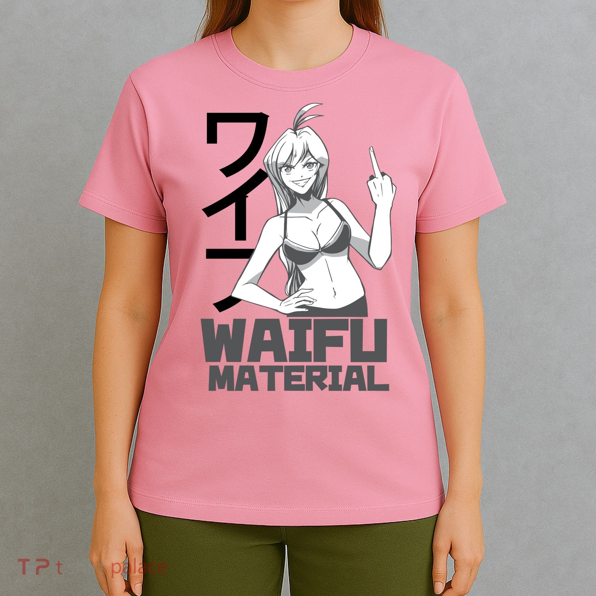 Waifu Material Anime Funny T-Shirt