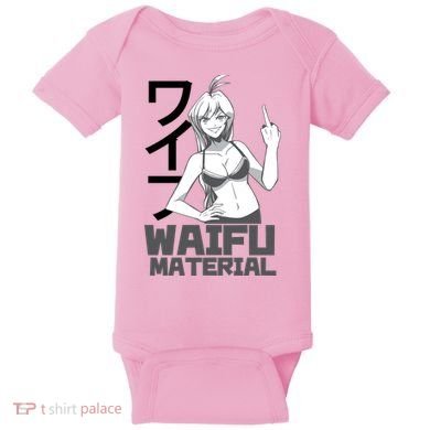 Waifu Material Anime Funny Baby Bodysuit