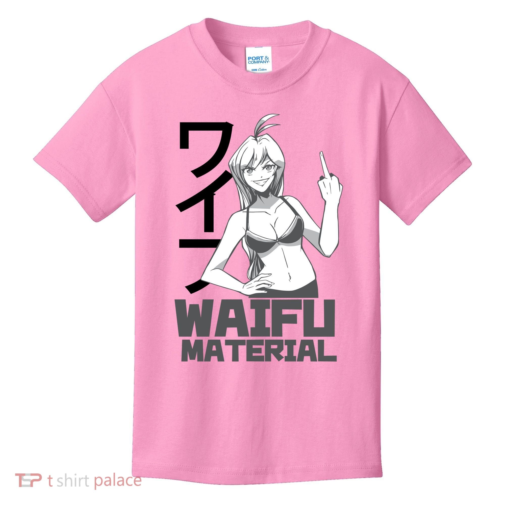 Waifu Material Anime Funny Kids T-Shirt