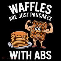 Waffles Are Just Pancakes With Abs Funny Breakfast Women's Hoodie thumb 2
