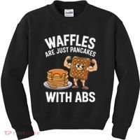 Waffles Are Just Pancakes With Abs Funny Breakfast Kids Sweatshirt thumb 0