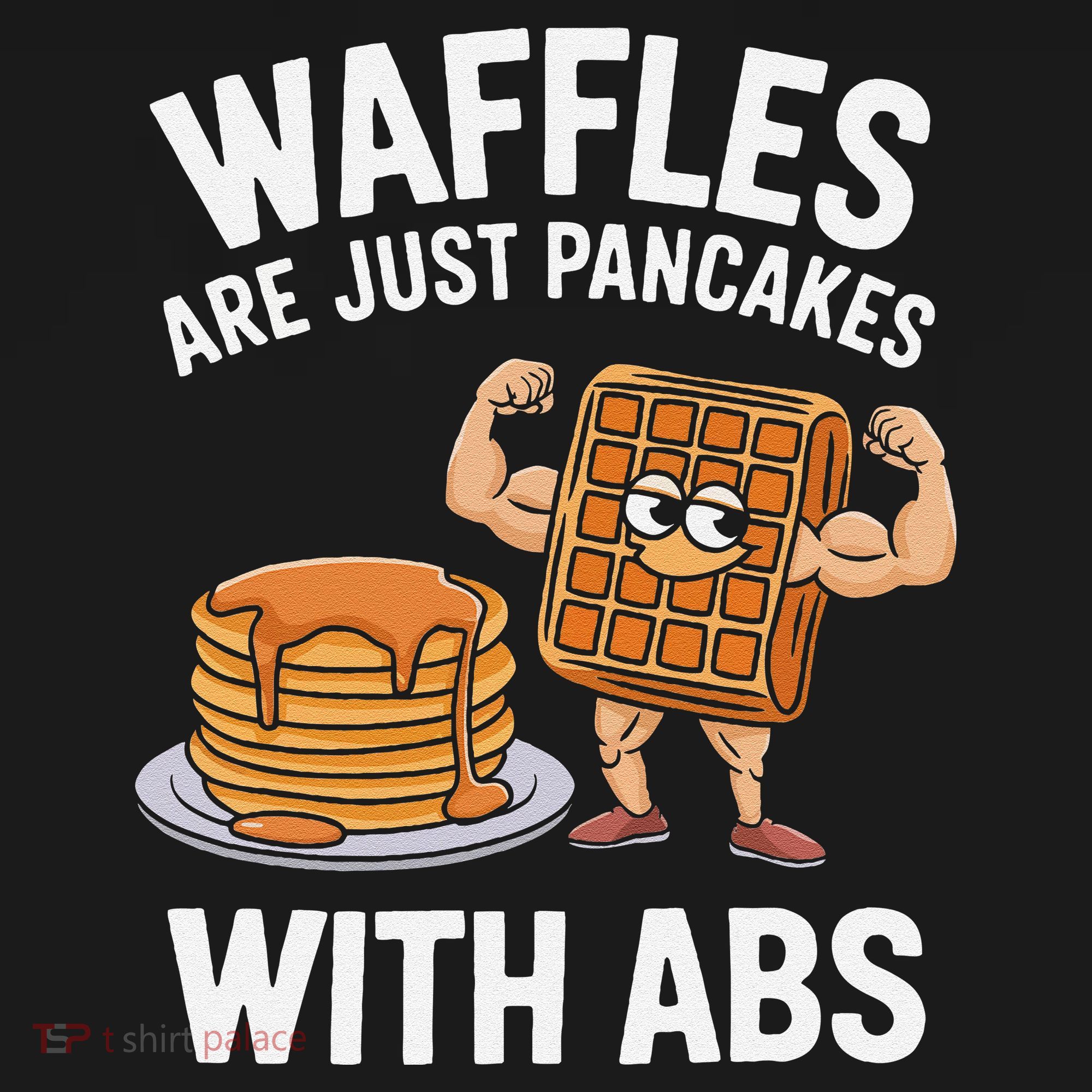 Waffles Are Just Pancakes With Abs Funny Breakfast Kids Sweatshirt