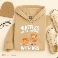 Waffles Are Just Pancakes With Abs Funny Breakfast Hoodie thumb 4