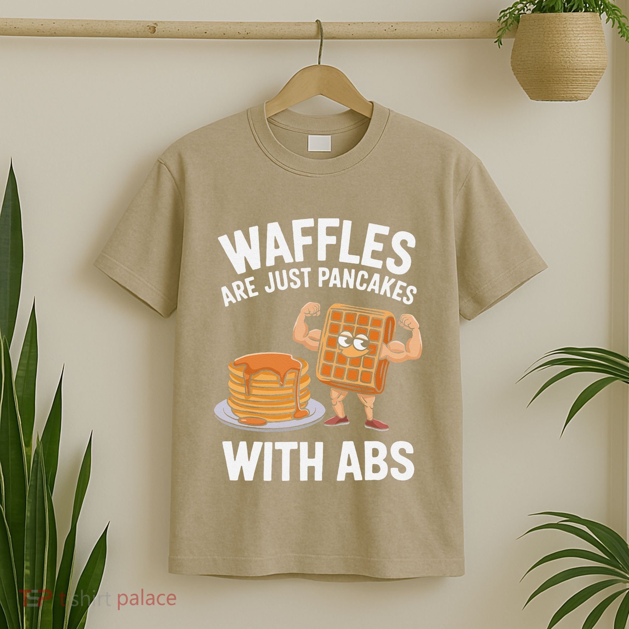 Waffles Are Just Pancakes With Abs Funny Breakfast T-Shirt