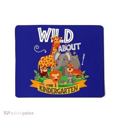 Wild About Kindergarten Funny Preschool Zoo Gift Mousepad