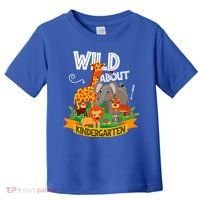 Wild About Kindergarten Funny Preschool Zoo Gift Toddler T-Shirt thumb 0