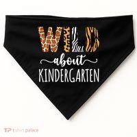 Wild About Kindergarten Teacher Leopard Print Gift USA-Made Doggie Bandana thumb 0