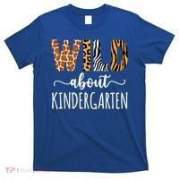 Wild About Kindergarten Teacher Leopard Print Gift T-Shirt thumb 0