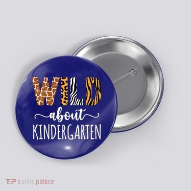 Wild About Kindergarten Teacher Leopard Print Gift Button