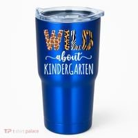 Wild About Kindergarten Teacher Leopard Print Gift Tumbler thumb 0