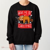 Wake Me Up When It's Christmas Funny Sloth Women's Sweatshirt thumb 0