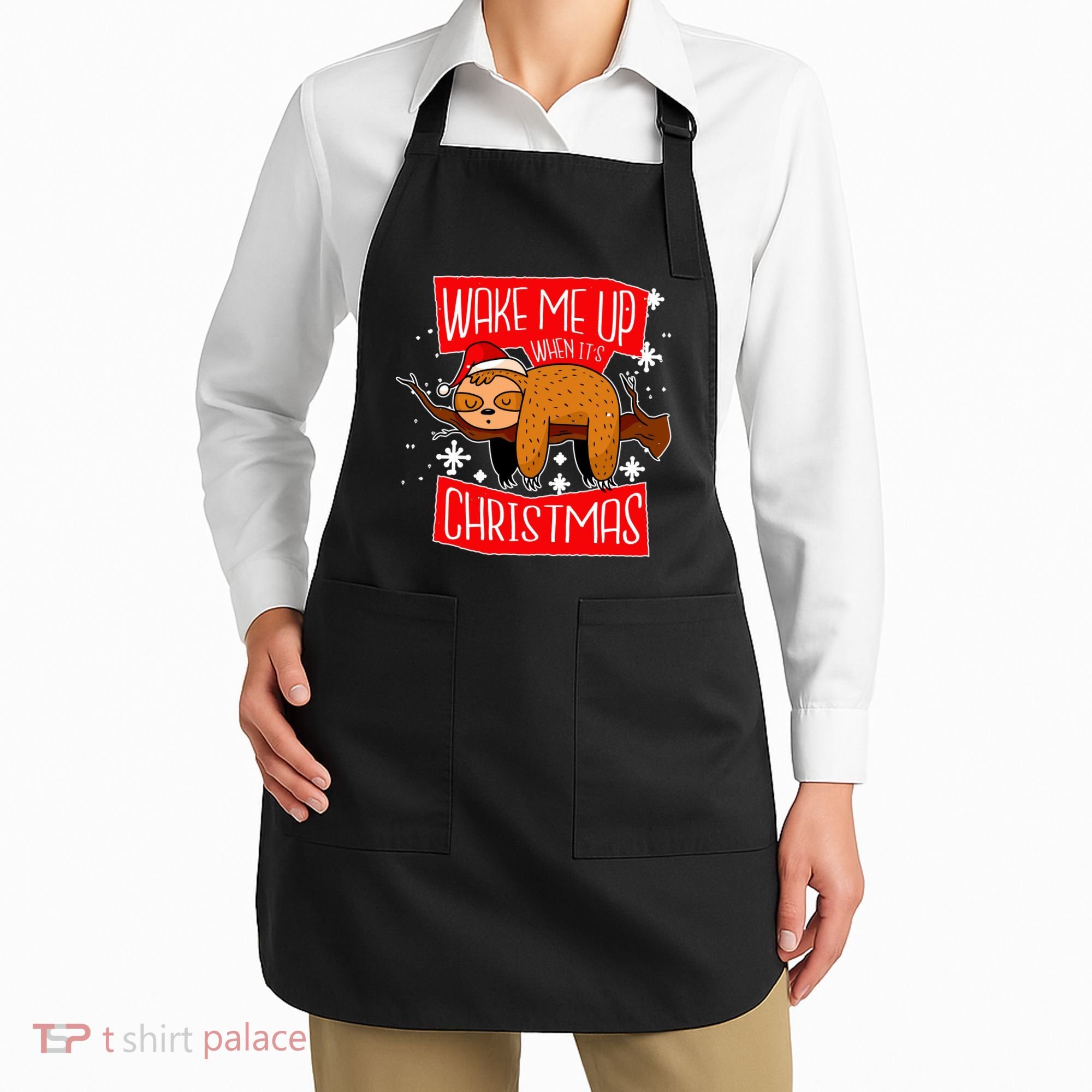 Wake Me Up When It's Christmas Funny Sloth Apron