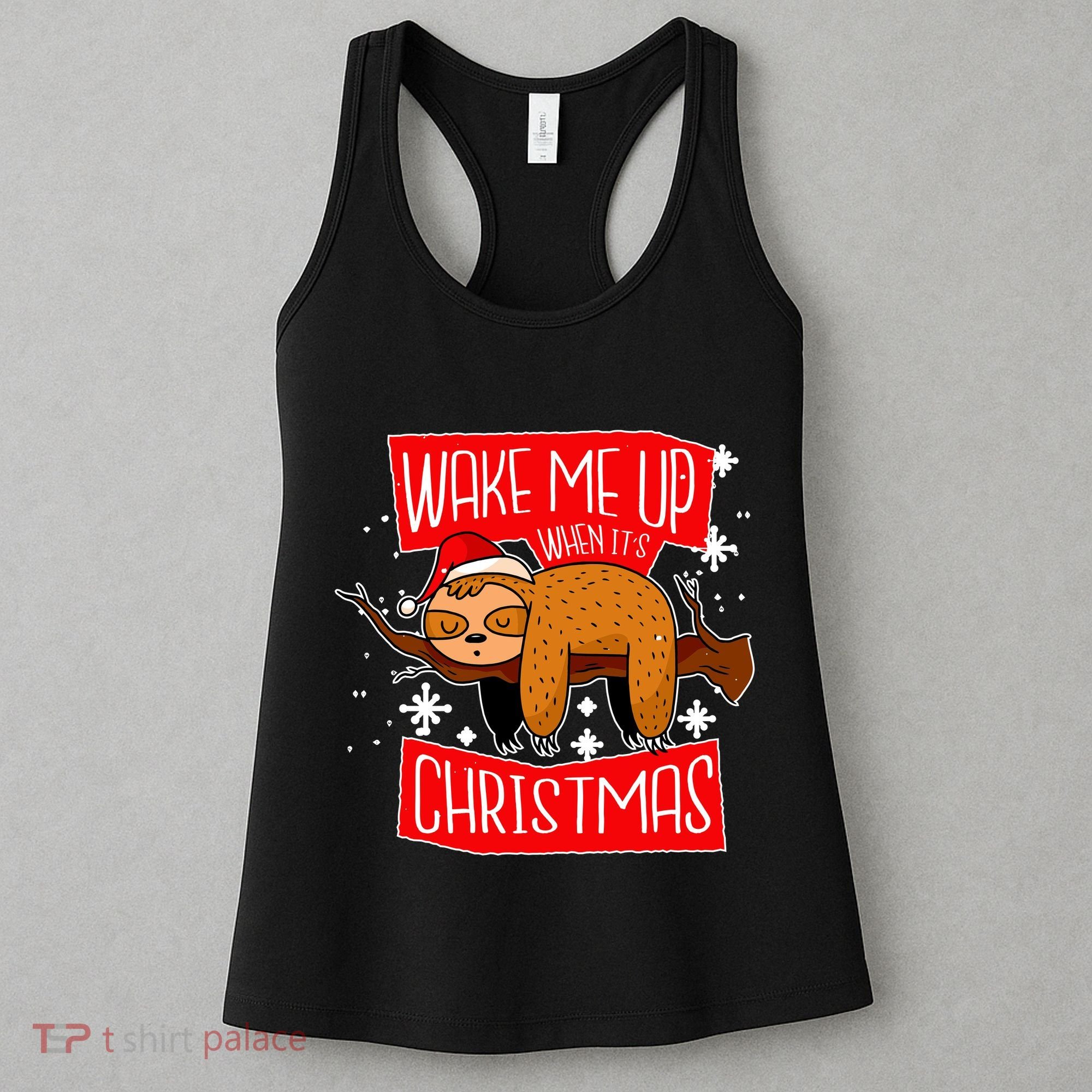 Wake Me Up When It's Christmas Funny Sloth Women's Tank Top