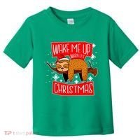 Wake Me Up When It's Christmas Funny Sloth Toddler T-Shirt thumb 0