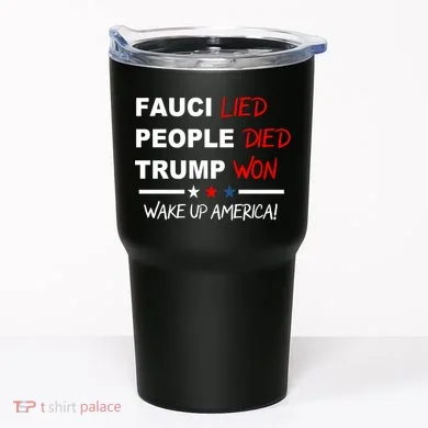 Wake Up America Tumbler