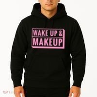 Wake Up And Makeup Hoodie thumb 2