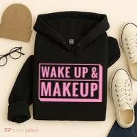Wake Up And Makeup Hoodie thumb 4