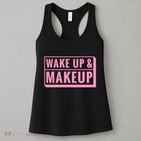 Wake Up And Makeup Women's Tank Top thumb 3