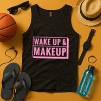Wake Up And Makeup Tank Top thumb 4