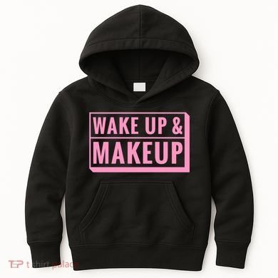Wake Up And Makeup Kids Hoodie
