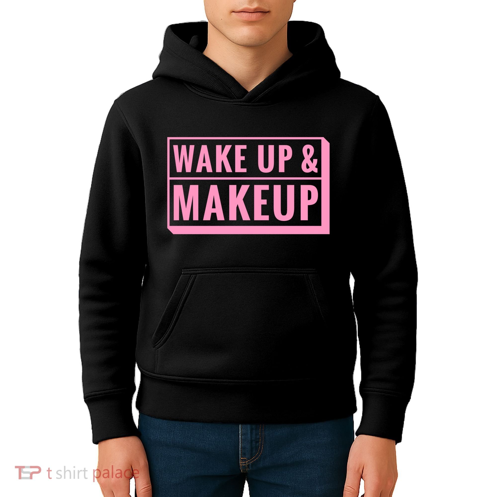 Wake Up And Makeup Kids Hoodie