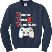 Wake Up Turn Eight Game All Day 8th Birthday Kids Sweatshirt thumb 0