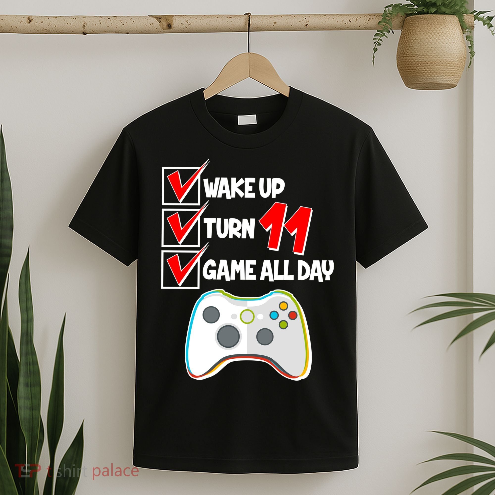 Wake Up Turn Eleven Game All Day 11th Birthday T-Shirt