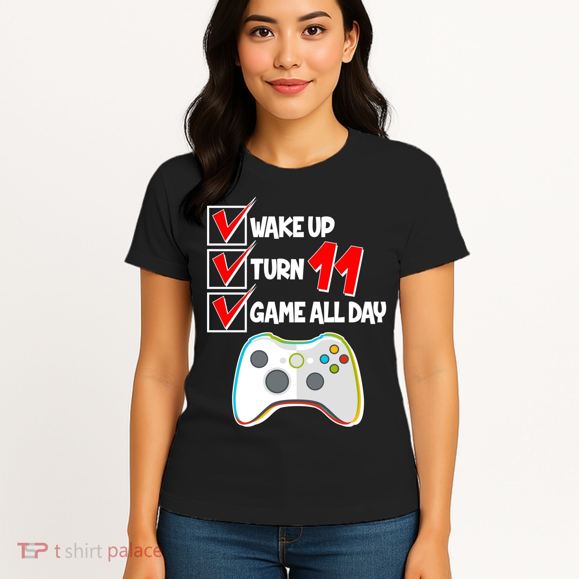 Wake Up Turn Eleven Game All Day 11th Birthday Women's T-Shirt